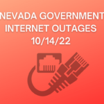 Nevada Government Office Internet Outage.